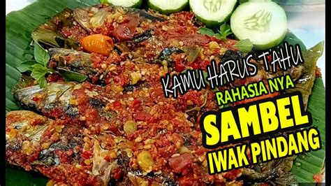 SAMBEL IWAK PINDANG KAMU HARUS TAHU RAHASIANYA YouTube