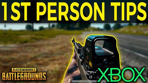 Pubg Xbox First Person Tips Fpp Youtube
