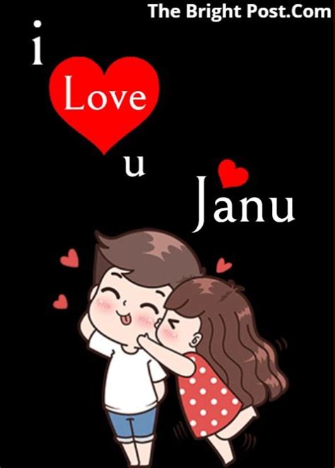 I Love You Janu Cute Love Quotes Cute Love Images Cute Love 