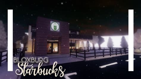 120k Bloxburg Starbucks Bloxburg Speedbuilds Youtube