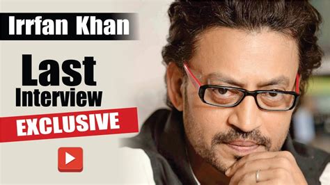 Irrfan Khan Last Interview L Irrfan Khan Last Video L Irrfan Khan News