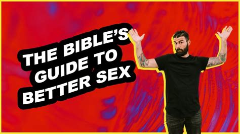 The Bibles Guide To Better Sex Youtube