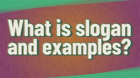 What Is Slogan And Examples Youtube