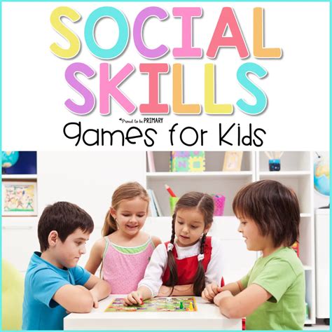 17 Kid Friendly Social Skills Games For Kids Social Emotional