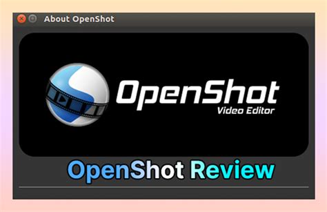 Openshot Video Editor Review How To Use Openshot