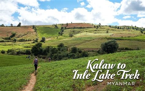 Kalaw To Inle Lake 3 Day Trek Review Our 1 Experience In Myanmar