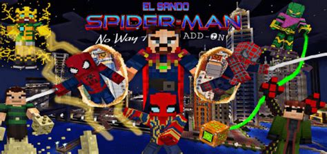 Minecraft Spider Man No Way Home Minecraft Addon
