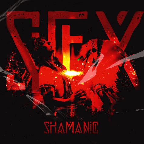 Álbum Shamanic Sex Sacred Sexual Healing Erotic Energy Awaken