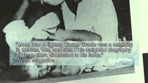 The Creator Of A Fighting Dynasty Carlos Gracie Sr Biography Book By
