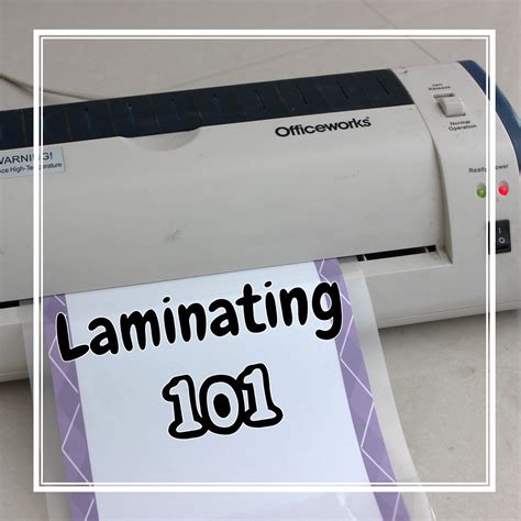Mrsamy123 Laminating 101 The Guide You Must Read