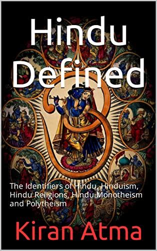 Hindu Defined The Identifiers Of Hindu Hinduism Hindu Religions