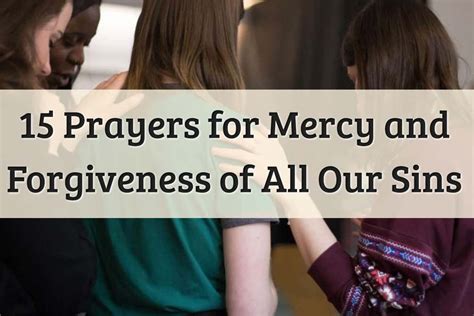 15 Devoted Prayers For Mercy And Repentance Of Our Sins
