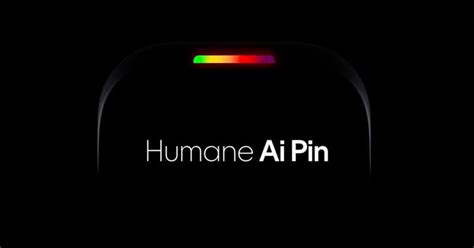 The Ai Pin Is The Name Of Humanes Camera Equipped Intelligent