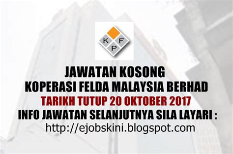 Jabatan perdana menteri (tulisan jawi: Jawatan Kosong Koperasi Permodalan FELDA Malaysia Berhad ...