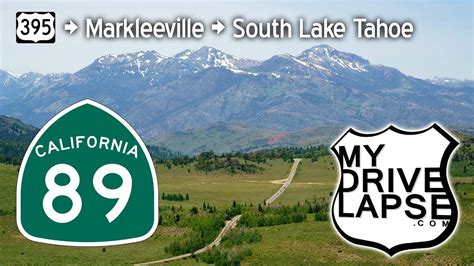 The Drive To Lake Tahoe On California Highway 89 Markleeville Youtube