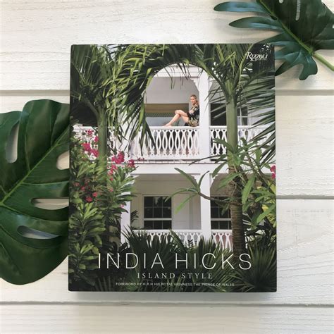 India Hicks Island Style By India Hicks Design Roots