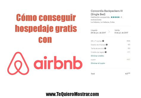 C Mo Conseguir Hospedaje Gratis Con Airbnb Te Quiero Mostrar