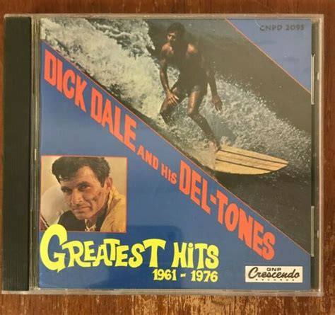 Greatest Hits Gnp By Dick Daledick Dale And His Del Tones Cd Feb 1992 Gnpcrescendo For