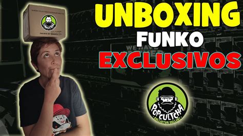 Unboxing Funko Pop Exclusivos Popcultcha Youtube