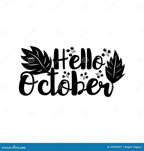 Hello October Autumnal Handwritten Text With Leaves And Berries