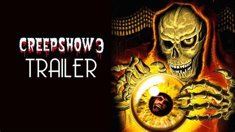 Creepshow Iii 2006 Trailer Remastered Hd Youtube