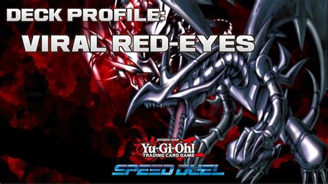 Yu Gi Oh Speed Duel Deck Profile Viral Red Eyes Youtube