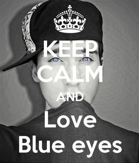 file keep calm and love blue eyes 46 png wikimedia commons