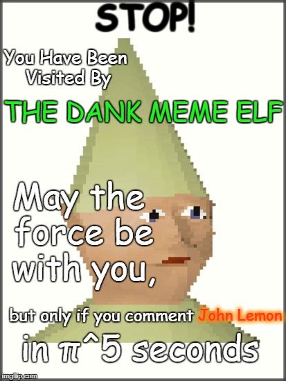 Dank Memes Elf Apsgeyser