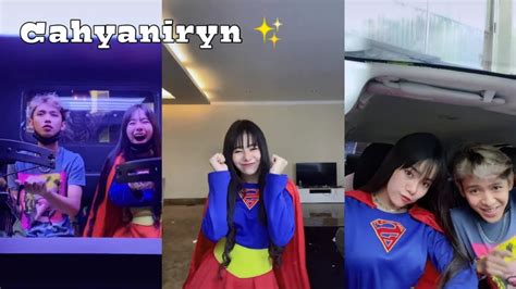 Kumpulan Tik Tok Cahyaniryn Jadi Supermie Part Youtube