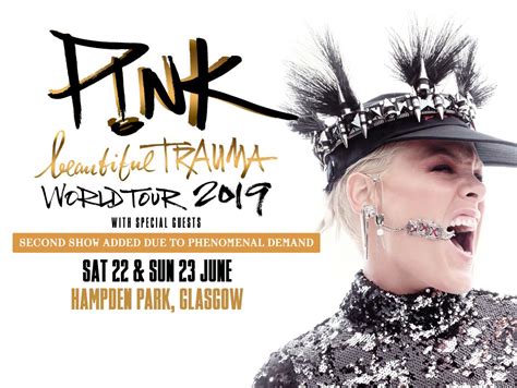 Pnk Beautiful Trauma World Tour 2019 22nd June 2019 Hampden Park