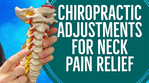 Chiropractic Adjustments For Neck Pain Relief Chiropractor For Neck