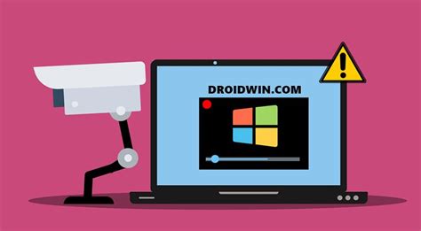 6 Methods Fix Camerawebcam Not Working In Windows 11 Droidwin