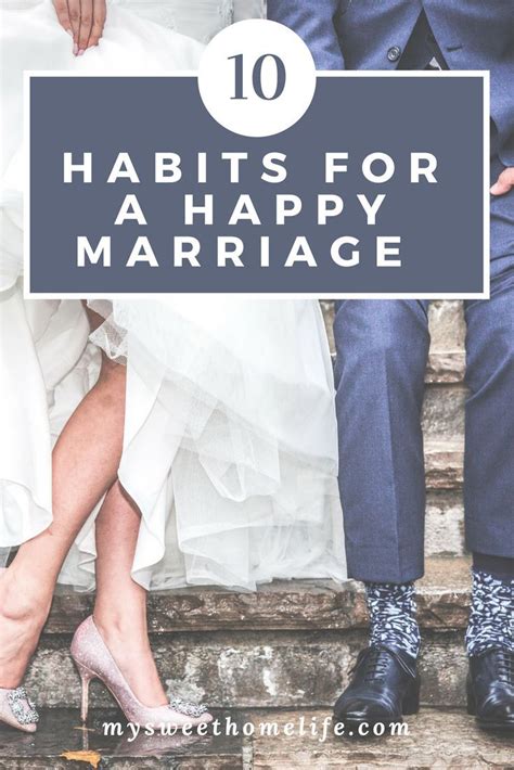10 Must Have Habits For A Happy Marriage Happy Marriage Marriage Tips Healthy Marriage