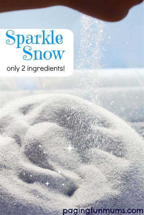 Sparkle Snow Only Two Ingredients Paging Fun Mums