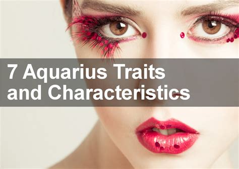 7 Aquarius Traits And Characteristics An Expert Guide