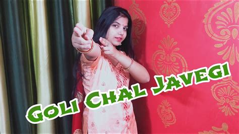 Goli Chal Javegi गोली चल जावेगी Sapna Chaudhary Song Dance Video