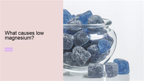 what causes low magnesium