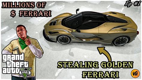 Stealing Golden Ferrari From Theater In Gta V Most Expensive Car