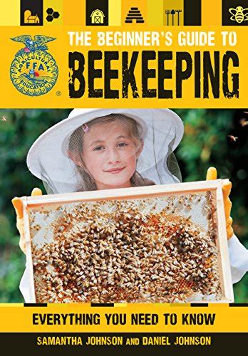 The Beginners Guide To Beekeeping Everything You Need To Know Ffa