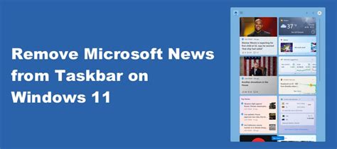 How To Remove Microsoft News From Taskbar On Windows 11