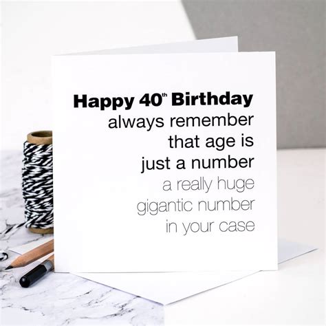 I know your real age. 40th birthday card 'age is just a number' by coulson macleod | notonthehighstreet.com