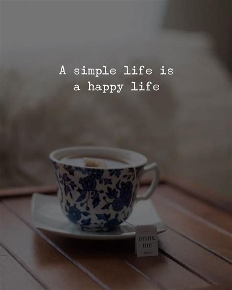A Simple Life Is A Happy Life Phrases