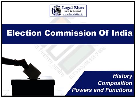 Election Commission Of India History Composition Powers And