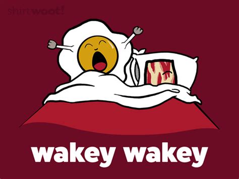 Wakey Wakey