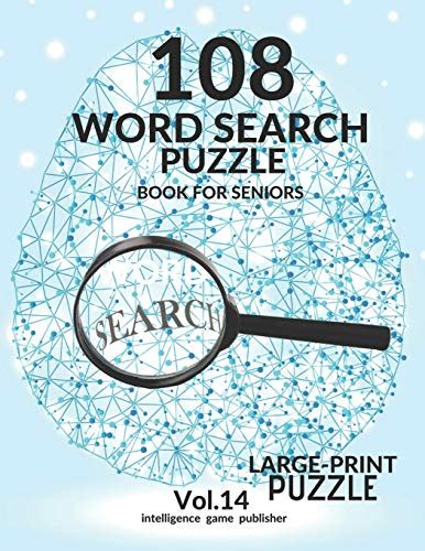 108 Word Search Puzzle Book For Seniors Vol14 108 Large Print Puzzles