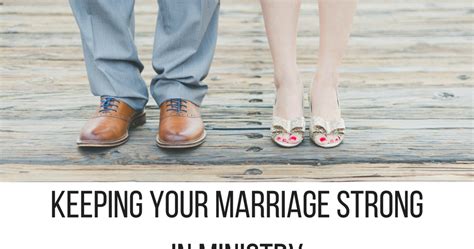 Pastorswivescom Keeping Your Marriage Strong In Ministry