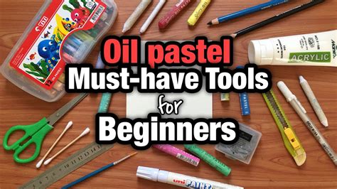 Oil Pastel Must Have Supplies For Beginners ~ Oil Pastel Essential