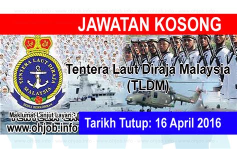Jawatan Kosong Tentera Laut Diraja Malaysia Tldm 16 April 2016