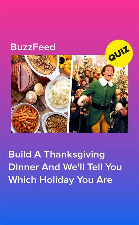 Build A Thanksgiving Dinner And Well Tell You Which Holiday You Are Thanksgiving Feast