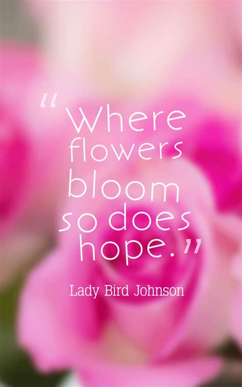 75 Amazing Flower Quotes With Images